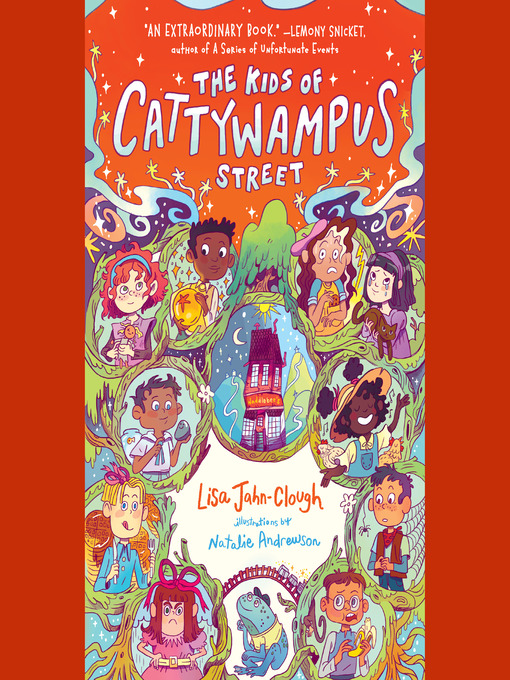 Title details for The Kids of Cattywampus Street by Lisa Jahn-Clough - Available